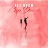 Izz Keem - Cup Down - Single